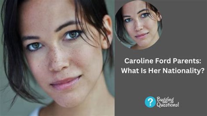 Caroline Ford Bio (Wiki) 